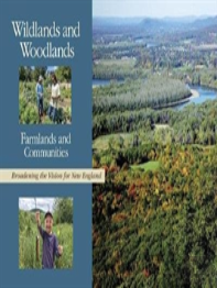 Wildlands And Woodlands, Farmlands And Communities
