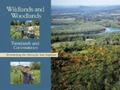 Wildlands And Woodlands, Farmlands And Communities