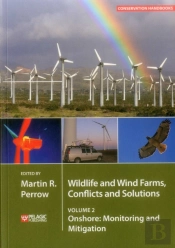 Wildlife And Wind Farms - Conflicts And Solutions