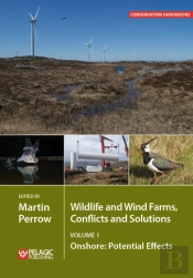 Wildlife And Wind Farms - Conflicts And Solutions