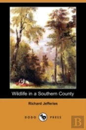 Wildlife In A Southern County (Dodo Press)