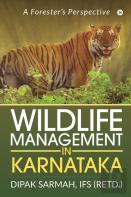 Wildlife Management In Karnataka