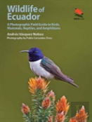 Wildlife Of Ecuador