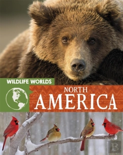 Bertrand.pt - Wildlife Worlds: North America