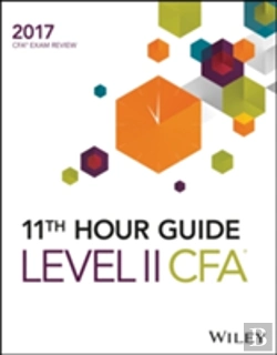 Bertrand.pt - Wiley 11th Hour Guide For 2017 Level Ii Cfa Exam
