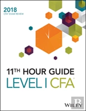 Wiley 11th Hour Guide For 2018 Level I Cfa Exam