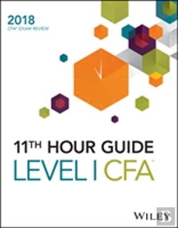 Bertrand.pt - Wiley 11th Hour Guide For 2018 Level I Cfa Exam