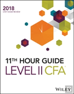 Bertrand.pt - Wiley 11th Hour Guide For 2018 Level Ii Cfa Exam