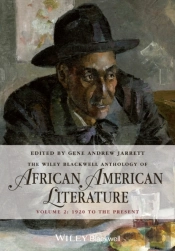 Wiley Blackwell Anthology Of African American Literature, Volume 2