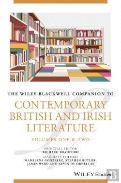 Bertrand.pt - Wiley Blackwell Companion To Contemporary British And Irish Literature
