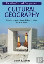 Wiley-Blackwell Companion To Cultural Geography