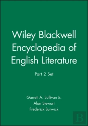 Wiley Blackwell Encyclopedia Of English Literature, Part 2 Set