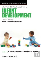 Wiley-Blackwell Handbook Of Infant Development, Volume 2