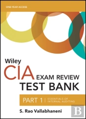 Wiley Cia 2022 Part 1 Test Bank: Essentials Of Internal Auditing (1-Year Access)