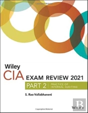 Wiley Cia Exam Review 2021, Part 2