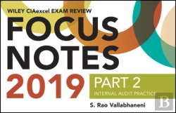 Bertrand.pt - Wiley Ciaexcel Exam Review 2019 + Test Bank + Focus Notes: Part 2, Practice Of Internal Auditing Set