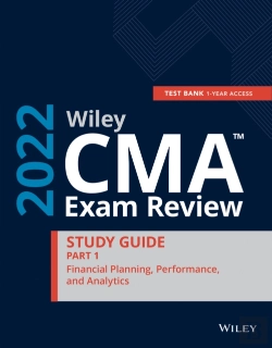 Bertrand.pt - Wiley Cma Exam Review 2022 Part 1 Study Guide: Financial Planning, Performance, And Analytics Set (1-Year Access)