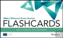 Bertrand.pt - Wiley Cmaexcel Exam Review 2017 Flashcards : Part 2, Financial Reporting, Planning, Performance, And Control