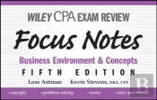Wiley Cpa Examination Review Focus Notesbusiness, Environment And Concepts