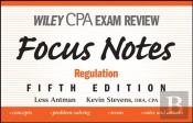 Wiley Cpa Examination Review Focus Notesregulation