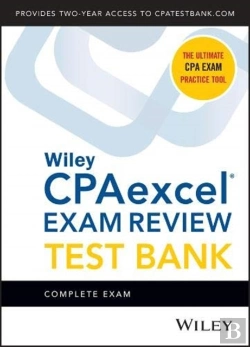 Bertrand.pt - Wiley Cpaexcel Exam Review 2020 Test Bank