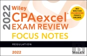 Wiley Cpaexcel Exam Review 2022 Focus Notes