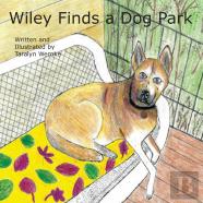 Wiley Finds A Dog Park