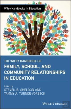 Bertrand.pt - Wiley Handbook Of Family, School, And Community Relationships In Education