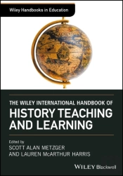 Wiley International Handbook Of History Teaching And Learning