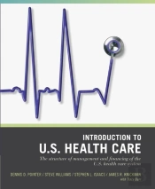 Wiley Pathways Introduction To U.S. Health Care