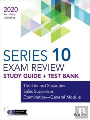 Wiley Series 10 Securities Licensing Exam Review 2020 + Test Bank