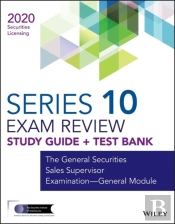 Wiley Series 10 Securities Licensing Exam Review 2020 + Test Bank