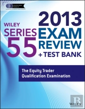 Wiley Series 55 Exam Review 2013 + Test Bank