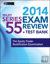 Wiley Series 55 Exam Review 2014 + Test Bank