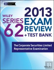Wiley Series 62 Exam Review 2013 + Test Bank