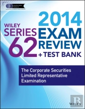 Wiley Series 62 Exam Review 2014 + Test Bank