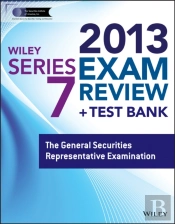 Wiley Series 7 Exam Review 2013 + Test Bank