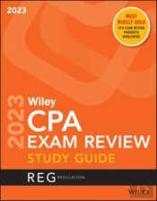 Wiley'S Cpa 2023 Study Guide: Regulation