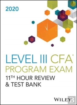 Bertrand.pt - Wileys Level Iii Cfa Program 11th Hour Guide + Test Bank 2020