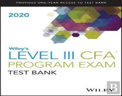 Wileys Level Iii Cfa Program Study Guide + Test Bank 2020