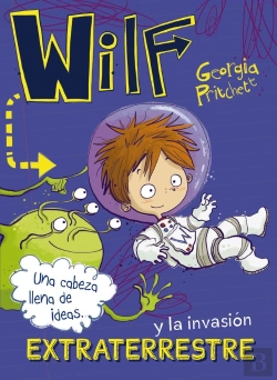 Bertrand.pt - Wilf Y La Invasión Extraterrestre. Libro 4