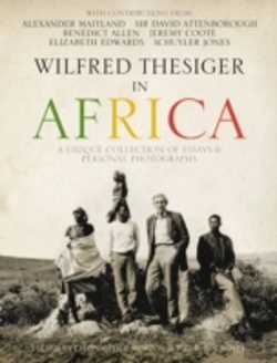 Bertrand.pt - Wilfred Thesiger In Africa