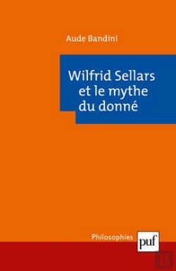 Bertrand.pt - Wilfrid Sellars ; Et Le Mythe Du Donné