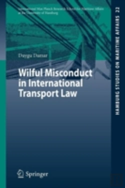 Bertrand.pt - Wilful Misconduct In International Transport Law