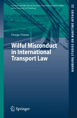 Bertrand.pt - Wilful Misconduct In International Transport Law