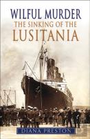 Wilful Murder: The Sinking Of The Lusitania