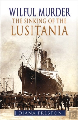 Bertrand.pt - Wilful Murder: The Sinking Of The Lusitania