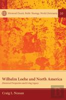 Wilhelm Loehe And North America