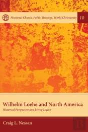 Wilhelm Loehe And North America