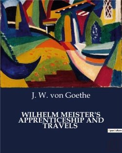 Bertrand.pt - Wilhelm Meister S Apprenticeship And Tra